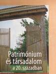 Patrimónium és társadalom a 20. században