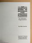 The Complete Guide to Business and Strategic Planning