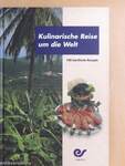 Kulinarische Reise um die Welt