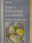 Közép- és Délkelet-Európa az ezredfordulón