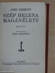 Szép Helena magánélete