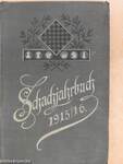 Schachjahrbuch für 1915/16.