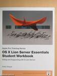 OS X Lion Server Essentials - Student Workbook