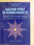 Magyar nyelv és kommunikáció - Tankönyv a 9-10. évfolyam számára