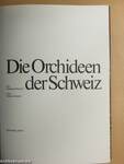 Die Orchideen der Schweiz