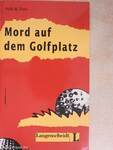 Mord auf dem Golfplatz