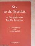 Key to the Exercises in A Comprehensive English Grammar