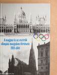 A magyar és az osztrák olimpiai mozgalom története 1918 előtt