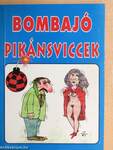 Bombajó pikánsviccek