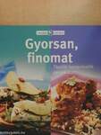 Gyorsan, finomat