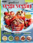 BBC Goodfood Bookazine - Vega és Vegán Konyha