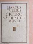 Marcus Tullius Cicero válogatott művei