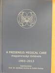 A Fresenius Medical Care magyarországi története (dedikált példány)