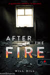 After the Fire - A tűz után