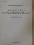 Oktatási segédanyag a "Bevezetés a makroökonómiába" című tankönyvhöz