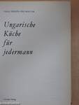 Ungarische Küche für jedermann