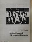 A diósgyőri munkások 1943 szeptemberi béketüntetése