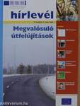 Regionális Fejlesztési Operatív Program - Hírlevél 2006. január-december