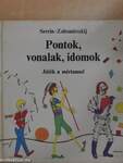 Pontok, vonalak, idomok