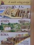 Ramszesz Egyiptoma/A klasszikus Athén/A császárkori Róma