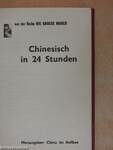 Chinesisch in 24 Stunden