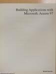 Building Applications with Microsoft Access 97