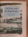 Die Rose und der Regenbogen/Von der Sonnenlagune/Letzte Diagnose/Der Leopard