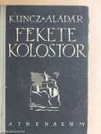 Fekete kolostor I-II.