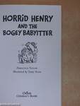 Horrid Henry and the Bogey Babysitter