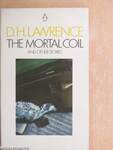 The mortal coil and other stories