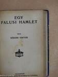 A Pál-utczai fiúk/Ma, tegnap, tegnapelőtt/Szinész-históriák/Kevélyek és lealázottak/Egy falusi hamlet/Fanni hagyományai