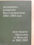 Antiszemita közbeszéd Magyarországon 2002-2003-ban
