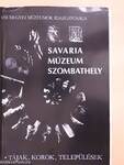 Savaria Múzeum - Szombathely