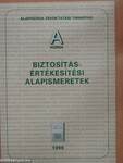 Biztosításértékesítési alapismeretek