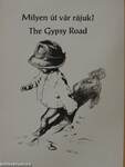 Milyen út vár rájuk? - The Gypsy Road