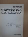 Magyarország a XX. században (dedikált példány)