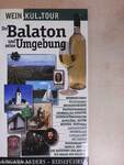 Der Balaton und seine Umgebung