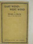 East Wind: West Wind