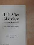 Life After Marriage