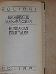 Ungarische Volksmärchen/Hungarian Folk Tales