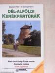 Dél-alföldi kerékpártúrák