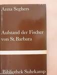 Aufstand der Fischer von St. Barbara