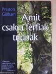 Amit csak a férfiak tudnak