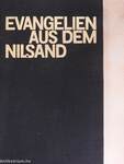 Evangelien aus dem Nilsand