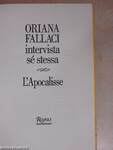 Oriana Fallaci intervista sé stessa