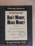 Don't Worry, Make Money