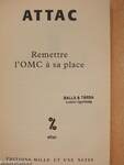 Attac - Remettre l'OMC á sa place