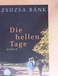 Die hellen Tage