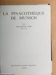 La Pinacothéque de Munich