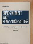 Bűnös nemzet vagy kényszerű csatlós? I.